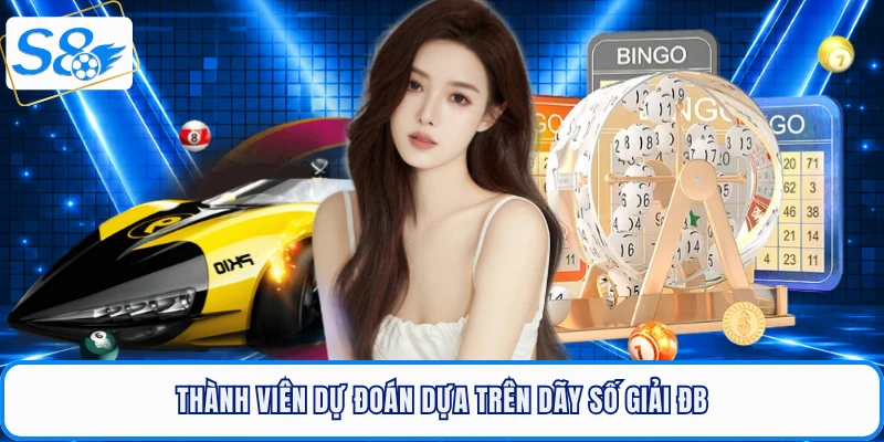 Thành viên dự đoán dựa trên dãy số giải ĐB